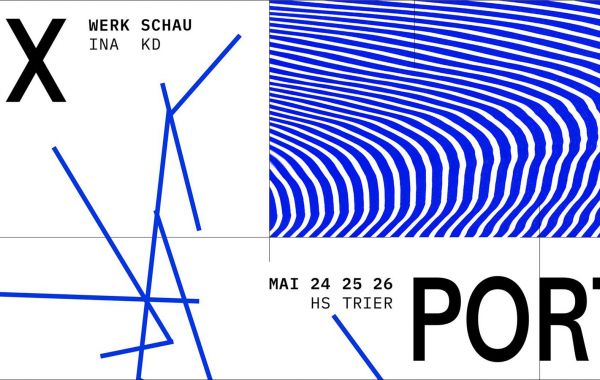 Mai 2019 — Werkschau­Kommunikationsdesign, Hochschule Trier